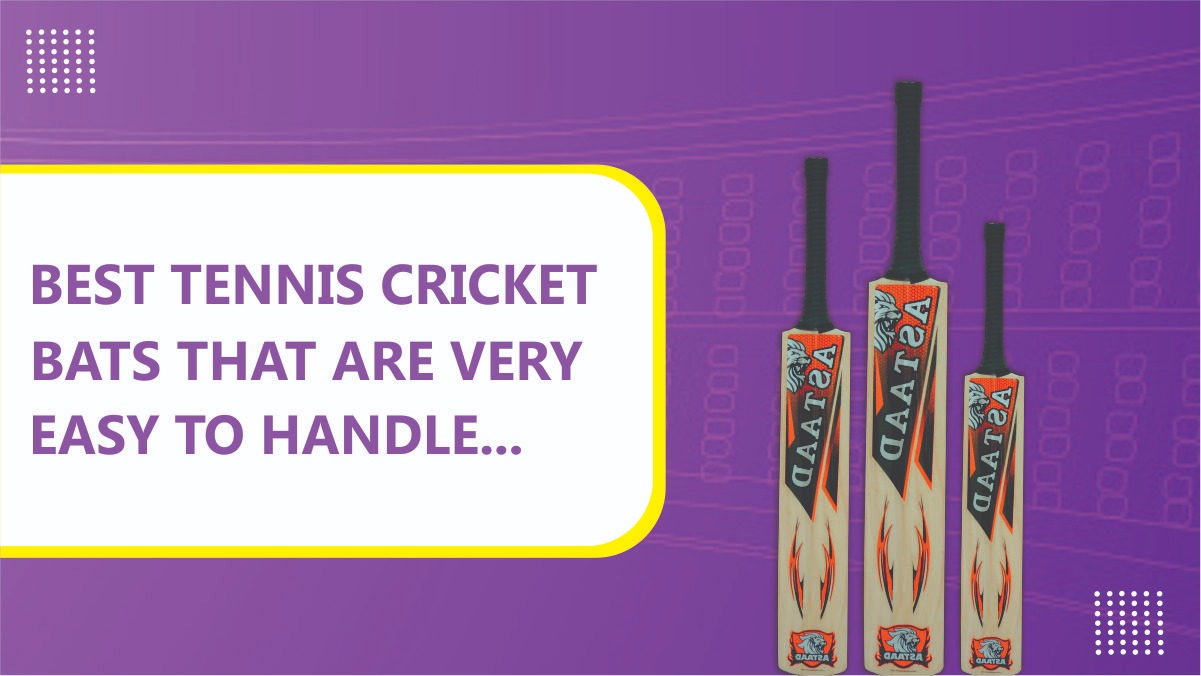 Best Tennis Cricket Bats